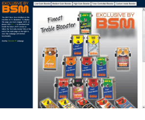 treblebooster.net: ..::  BSM - Finest Treble Booster  ::..            
BSM - Finest Treble Booster