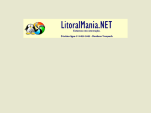 litoralmania.net: Site em Construção
ASP, Perl 5.6, PHP3, MySQL, mSQL, 
Frontpage2000, Cold Fusion, 300 Mb de espaço, Apache, MS-Access, CDONTS, 
ASPMail, ASPHTTP, IP próprio, E-Mails Ilimitados, Alias Ilimitado, FTP 
Anônimo, Flash, Wusage, Windows 2000 Server Enterprise, Webtrends, Linux 
RedHat