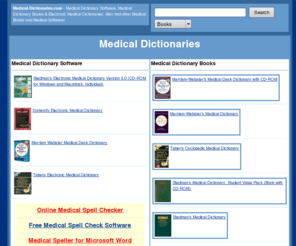 medical-dictionaries.com: Medical Dictionary Software, Medical Books & Medical Dictionaries at Medical-Dictionaries.com
