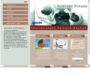 polnisch-uebersetzungen.com: Andreas Prause - Polnisch-Übersetzer .:: Übersetzungen Polnisch-Deutsch  ::. Übersetzer in Polen, Fachübersetzungen Recht und Wirtschaft
Andreas Prause - Polnisch-Übersetzer .:: Übersetzungen Polnisch-Deutsch  ::. Übersetzer in Polen, Fachübersetzungen: Recht, Wirtschaft, Politik und Geschichte