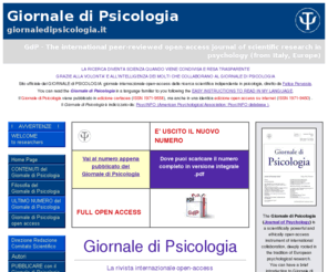 giornaledipsicologia.it: Giornale di Psicologia .it - Benevenuti al Giornale di Psicologia
Giornale di Psicologia: The international open-access journal of scientific research in psychology (from Italy, Europe)