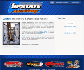 upstatemachinery.com: Upstate Machinery
Upstate Machinery: Demolition and heavy machinery contractor in Tioga Center, NY