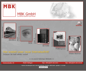 bahn24.com: MBK Sicherheitsdienst - Elektronik GmbH - Ihr Dienstleistungspartner!
MBK GmbH Sicherheitsdienst - Elektronik 