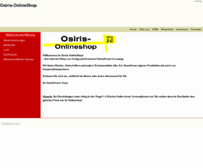 osiris-onlineshop.de: OsirisShop
 Willkommen im Osiris-OnlineShop,  dem Internet-Shop von OsirisDruck (Verlag und Druckerei)!