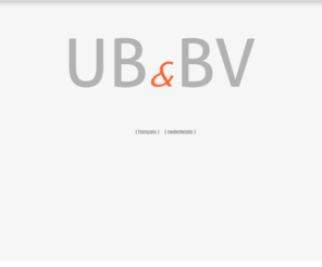ub-bv.com: UB&BV
L’UB&BV émane d’une initiative du Studio l’Equipe, B&L et KGS Belgium qui en constituent
ses membres fondateurs.
Thierry Dubois (B&L) en est le Président et Philippe Bosman (Studio L’Equipe) le Vice
Président.