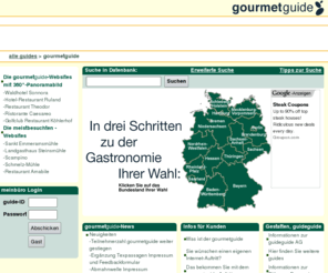 gourmetguide.com: gourmetguide
Das Portal für Gastwirte wird von Bitburger und der guideguide AG präsentiert. 
Jedes teilnehmende Restaurant erhält günstig einen eigenen Internetauftritt. 
Im gourmetguide werden Restaurants schnell von potentiellen Kunden gefunden.