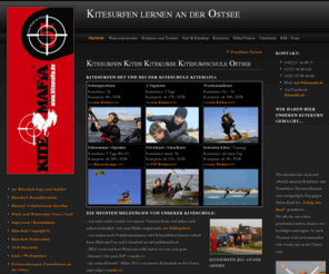 kitemafia.de: Kitesurfen Kiten Kitekurse Kitesurfschule Ostsee
Kitesurfen an der Ostsee kiten lernen mit der internt. Kiteschule oder Kitesurfschule. Kitecamps, Kitekurse und Kiteshop 2011