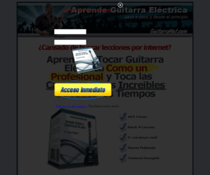 guitarranet.com: Curso Para Aprender a Tocar Gutiarra electrica
Toca Guitarra Eléctrica ¡Paso a Paso y Desde El Principio! Accede al Mini-Curso de Prueba Hoy