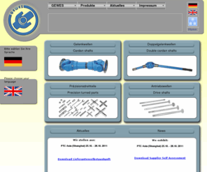 gewes.de: Gelenkwellenwerk Stadtilm GmbH --- Gelenkwellen, Doppelgelenkwellen, 
Antriebswellen und Präzisionsdrehteile
Gewes Gelenkwellenwerk Stadtilm GmbH: Entwicklung und Herstellung von Gelenkwellen und Doppelgelenkwellen für Nutzfahrzeuge, Schienenfahrzeuge, Industrieanwendungen und Marine bis 260 kNm