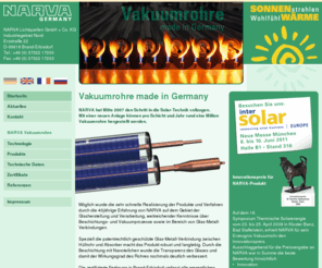 nt-solartechnik.de: NARVA Solar
Herstellung solarthermischer Vakuumröhren in Deutschland zwecks Vertrieb an Kollektorenhersteller und OEM-Partner