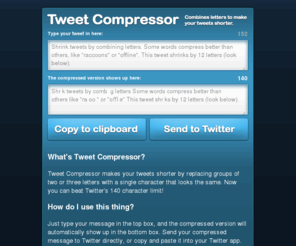 tweetcompressor.com: Tweet Compressor
