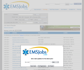 caemtjobs.com: Jobs | EMS Jobs
 Jobs. Jobs  in the emergency medical services (EMS) industry. Post your resume and apply for EMS jobs online. Employers search resumes of job seekers in the emergency medical services (EMS) industry.