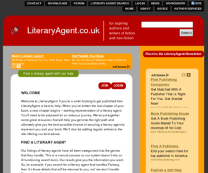 literaryagent.co.uk: Find a Literary Agent |
LOGIN JOIN ..... WELCOME Welcome to LiteraryAgent. If you’re a writer looking to get published then LiteraryAgent is here to help. When you’ve