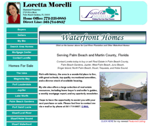 lorettamorelli.com: Palm Beach County Real Estate, Palm Beach Gardens Real Estate, Jupiter Real Estate, West Palm Beach Real Estate, Juno Beach Real Estate, Singer Island Real Estate, North Palm Beach Real Estate, Tequesta Real Estate, Hobe Sound Real Estate
Web site of Loretta Morelli, P.A.. Loretta is a licensed Realtor with Illustrated Properties in Palm Beach Gardens, Florida. Loreatta is a Realtor in the following communities: Palm Beach County, Palm Beach Gardens, Jupiter, West Palm Beach, Juno Beach, Singer Island, North Palm Beach, Tequesta, and Hobe Sound.