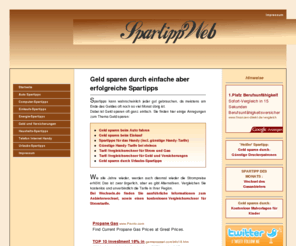 spartipp-web.de: Geld sparen leicht gemacht durch Spartipp-Web.de
Geld sparen leicht gemacht. Spartipps für den Alltag. Leicht umzusetzende und erfolgreiche Tipps zum Geld sparen.