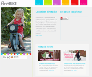 firstbike.nl: Loopfiets FirstBike: de beste loopfiets
Loopfiets FirstBike: sterk, licht en duurzaam. Traint de motoriek en snel leren fietsen zonder zijwielen!