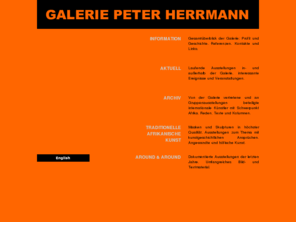 galerie-herrmann.com: Galerie Peter Herrmann
Die Galerie Peter Herrmann arbeitet auf den Feldern zeitgenössischer internationaler Kunst mit Schwerpunkt Afrika sowie traditioneller afrikanischer Kunst. Über die Ausstellungen in den eigenen Räumen hinaus beraten und gestalten wir als Experten im In- und Ausland. Wir fertigen Expertisen und Wertgutachten und bieten Produktionsleitung für Film und Fotoprojekte an.