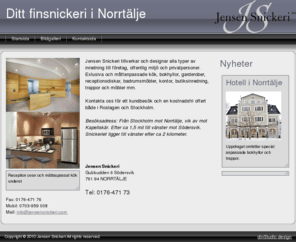 jensensnickeri.com: Finsnickeri design exklusiva kök, 0176-471 73, snickeri, möbelsnickeri, kökssnickeri, inredningssnickeri, inredning, skjutdörrsgarderober, köksinredning, snickeriinredningar, storköksinredningar, restauranginredningar
