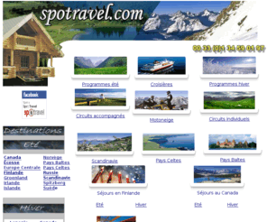 spotravel.com: spotravel: circuits individuels des Grands Espaces
spotravel organise vos vacances en auto-tours et circuits individuels pour découvrir en toute liberté les Grands Espaces,  Norvège, Irlande, Canada, Islande, Finlande, Pays baltes, Écosse