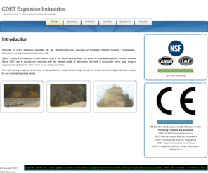 cdetexplosives.com: CDET Explosive Industries, India - Explosive Accessories / Detonators 
	- Introduction
Manufacturers and exporters of High Quality Explosive Initiation Systems / Accessories / Detonators, having base of operations in India.