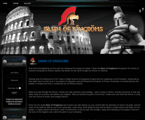 dawnofkingdoms.com: Home
Joomla! - the dynamic portal engine and content management system