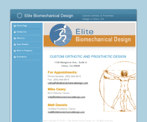 elitebiomechanicaldesign.com: Elite Biomechanical Design
Custom Orthotic and Prosthetic Design in Chico, CA