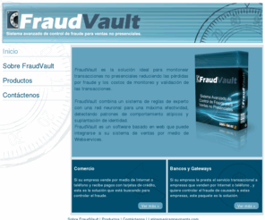 fraudvault.com: Sistema de control de Fraude
Sistema de control de Fraude