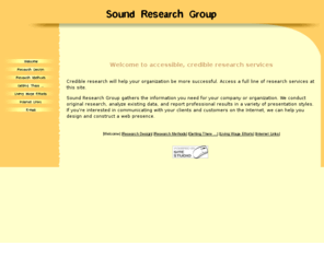 soundresearchgroup.com: Welcome to accessible, credible research services
Credible research will help your organization be more successful.