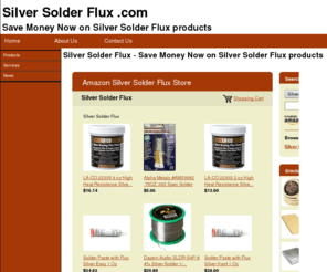 silversolderflux.com: Silver Solder Flux - Save Money Now on Silver Solder Flux products
Silver Solder Flux - Save Money Now on Silver Solder Flux products. Your Comprehensive Guide to Information, Resources and Links.