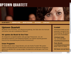 uptownquartett.de: Uptown Quartett
Uptown Quartett - die Musik für Ihre Feier