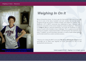 weighinginonit.com: Weighing In On It
Weight loss discussion community, review of diet programs and forum for sharing experiences. Meet people and share your weight loss success stories.