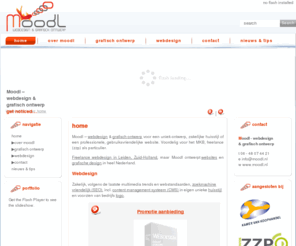 moodl.nl: Moodl - webdesign & grafisch ontwerp Website Designer Leiden Zuid-Holland
Webdesign Leiden, freelance webdesigner voor uw website, flash, contentmanagement CMS, zoekmachine optimalisatie SEO en logo / huisstijl ontwerp.