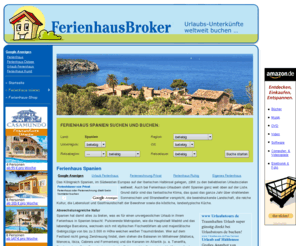 paradisemallorca.com: Ferienhaus Spanien - ferienhausbroker.de
Ein Ferienhaus in Spanien macht Ihren Urlaub in diesem Land erst richtig perfekt. Ob Festland oder Balearen - in Spanien können Sie Ihren Urlaub genießen.