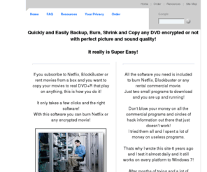 superezdvd.com: Burn Netflix! Everything you need to burn Encrypted DVD's!
It really is super easy to burn encrypted DVD's! Everything you need to burn and copy Netflix, BlockBuster and More!