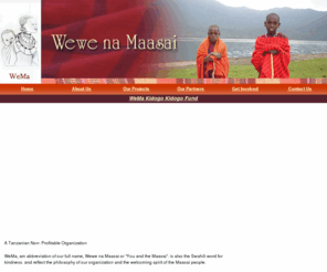 wewenamaasai.org: WeMa - Wewe na Maasai - A Tanzanian Non-Profitable Organization
