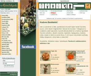 ajandekpolc.hu: Ajándékpolc - stílus, design, ajándék / Ajándék / Ajándékpolc
Tömeggagyi helyett igazi ajándékok, hazai ipar-, és képzőművészek ajándékai, megfizethető áron! Több ezer ajándék képpel!