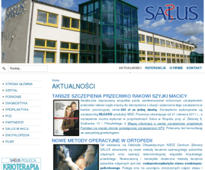 klinikasalus.pl: AKTUALNOŚCI
Klinika Salus - Słupsk. Operacje, zabiegi, przychodnia, szpital.