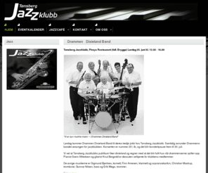 tonsbergjazz.com: Tønsberg Jazzklubb
Joomla! - dynamisk portalmotor og publiseringssystem