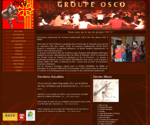 groupeosco.com: Association de musique traditionnelle - Groupe OSCO - Accueil
Association de musique traditionelle et folklorique Nîmoise