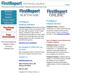 firstreport.com: OSHA software for the OSHA 300 Log. Workers' Compensation software for first report of injury.
