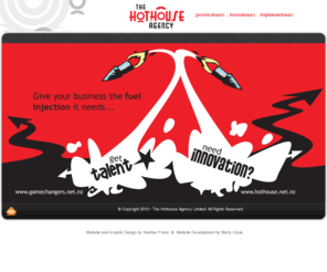 hothouse.net.nz: The Hothouse Agency Project Management for Talent, Innovation, Customers, Strategy, Structure
The Hothouse Agency is a specialist, niche and boutique project Management Company being set up to deliver new look and highly differentiated professional services to businesses across five main portals: Talent, Innovation, Customers, Strategy, Structure 