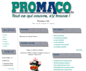 promaco-sa.com: Tout ce qui couvre, s'y trouve : Promaco SA
Promaco est le spécialiste en matériaux de couverture et d'isolation pour les professionnels de la couverture. Société belge basée à Ciney en Belgique.