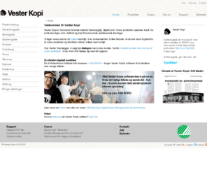 vesterkopi.com: Vester Kopi
Danmarks førende i bæredygtigt digitalt print
