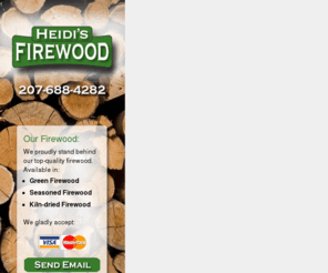 mcfirewood.com: Welcome to Maine Custom Firewood - Home
The Best Firewood company in Southern and Midcoast Maine. Located in scenic Pownal, Maine all of our wood comes from responsibly harvested wood lots by certified loggers.