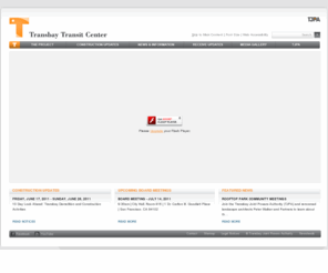 transbayterminal.net: Transbay Center
The Transbay Transit Center Project is a visionary transportation and housing project that will transform downtown San Francisco and the San Francisco Bay Area’s regional transportation system by creating a “Grand Central of the West” in the heart of a new transit-friendly neighborhood.