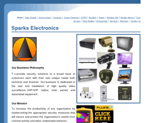 sparks-electronics.com: Sparks Electronics
Sparks electronics sells and installs video surveilance cameras,DVRs , burglar alarm systems, two way radios and solar panels 