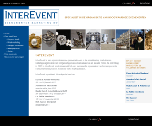 interevent.org: InterEvent
InterEvent is een organisatiebureau gespecialiseerd in de ontwikkeling, marketing en volledige organisatie van hoogwaardige consumentenbeurzen en events.