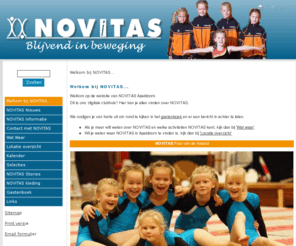 novitas-apeldoorn.nl: NOVITAS Apeldoorn - Welkom bij NOVITAS...
NOVITAS 'blijvend in beweging' is de website van turn en gym vereniging NOVITAS in Apeldoorn