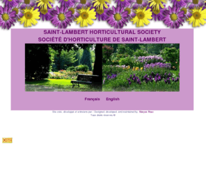 slhorticulturalsociety.org: St-Lambert Horticultural Society - Société d'horticulture de Saint-Lambert
Société d'Horticulture de Saint-Lambert. Réunions, activités. Saint-Lambert Horticultural Society. Meetings and events.