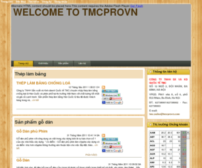 tmcprovn.com: .:: WELCOME TO TMCPROVN.COM ::. - Công ty TNHH SX và KD Quốc tế TMC
<h1>WELCOME TO TMCPROVN.COM</h1><br />